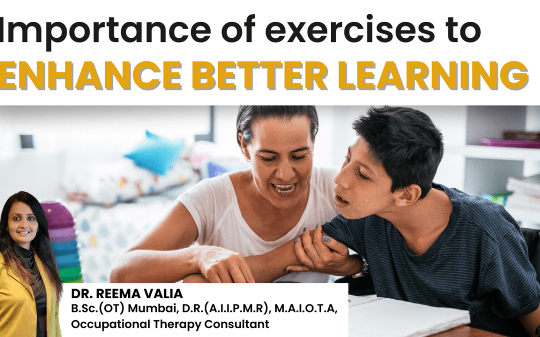 Importance of Exercises to Enhance Better Learning